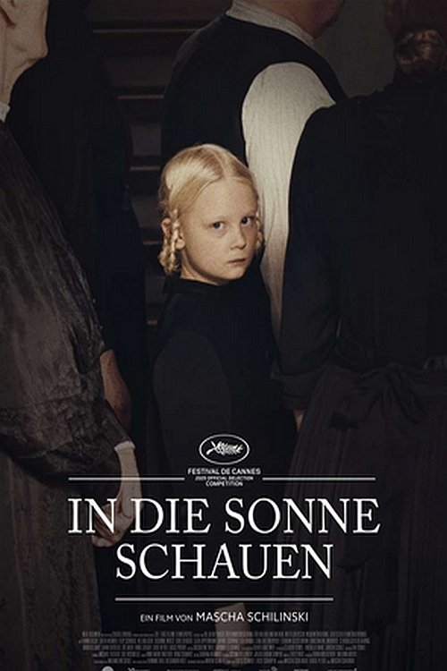 Poster für den Kinofilm In die Sonne schauen