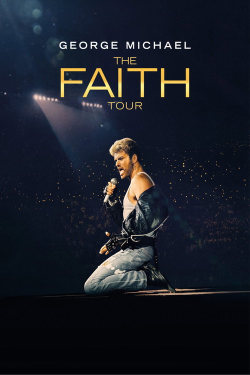 Poster für den Kinofilm George Michael: The Faith Tour